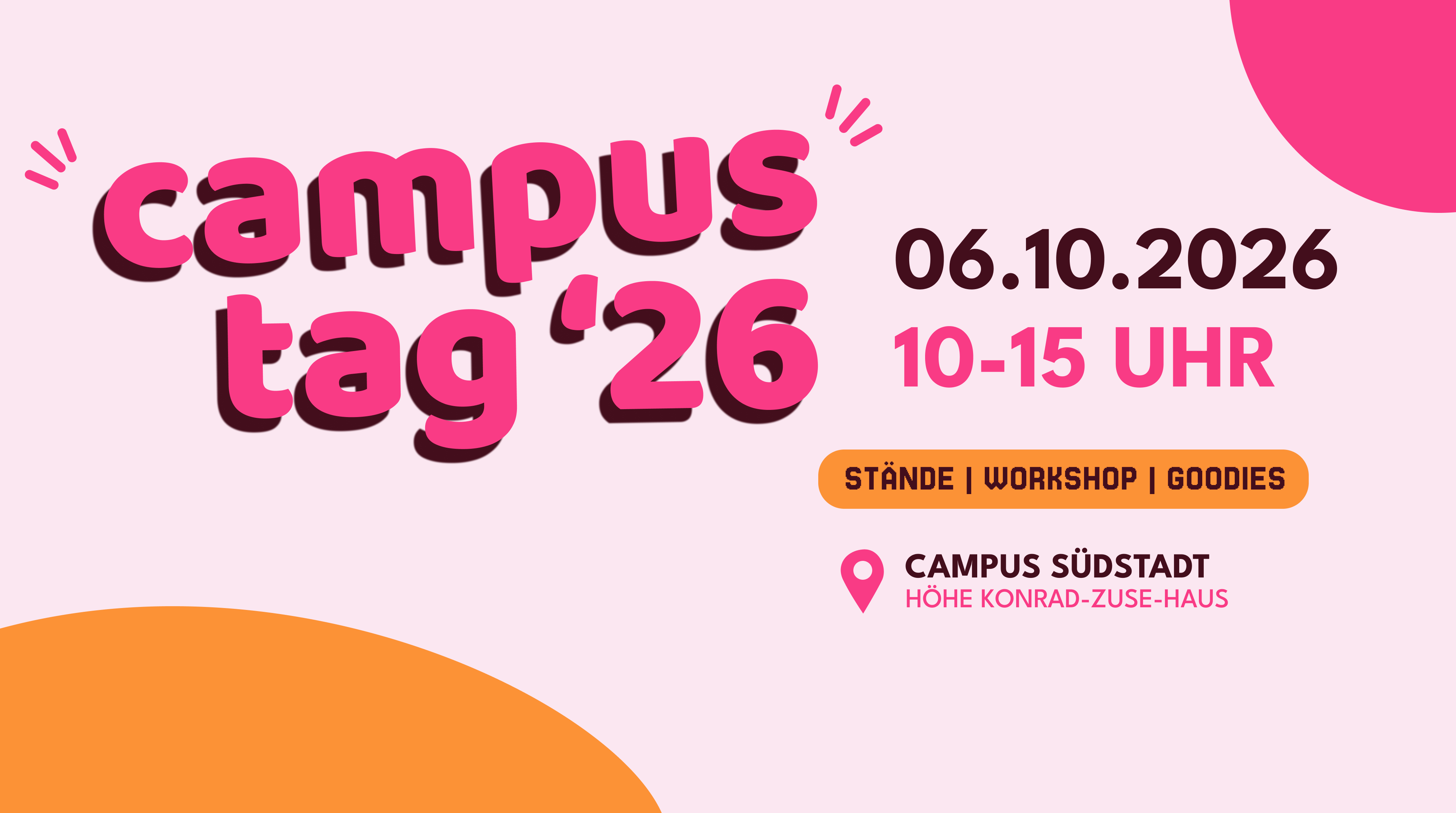 Campustag 2026 am 6. Oktober, Campus Südstadt, 10 bis 15 Uhr